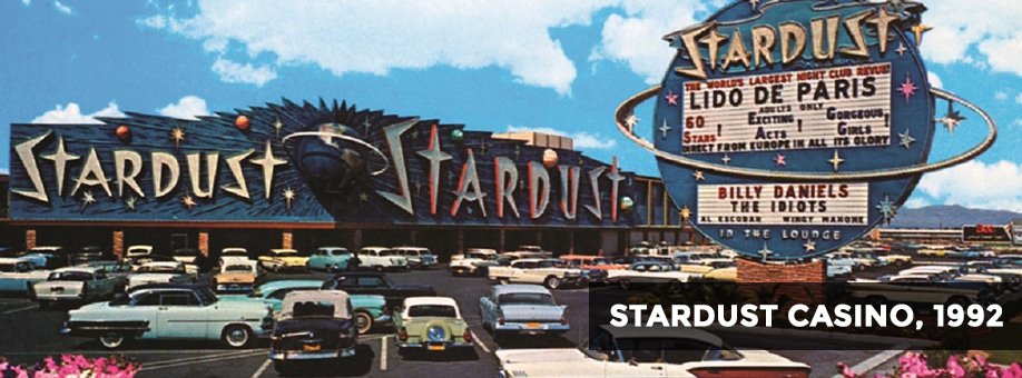 Stardust Casino, 1992