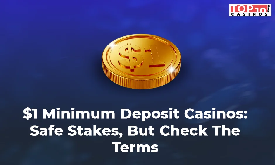 1 dollar minimum deposit bonuses canada