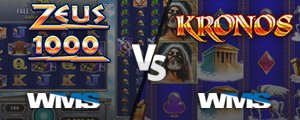 Battle of the Gods: Zeus 1000 (WMS) vs Kronos (WMS)