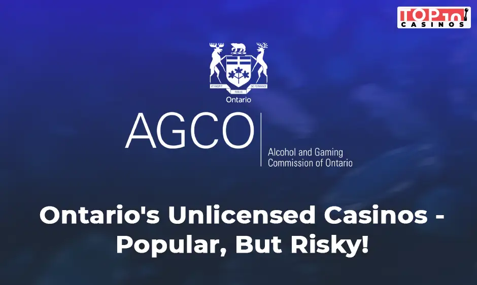 ontario unlicensed casinos