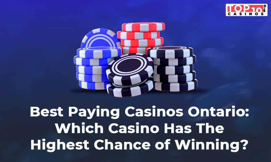 best paying casinos ontario
