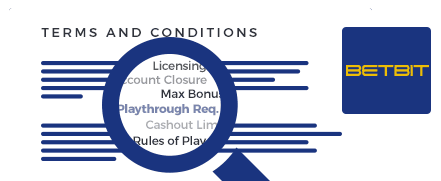 BetBit Casino Terms and Conditions