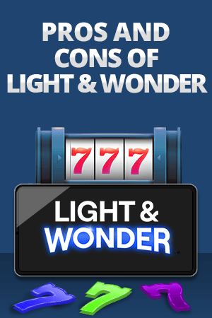 pros and cons of light and wonder