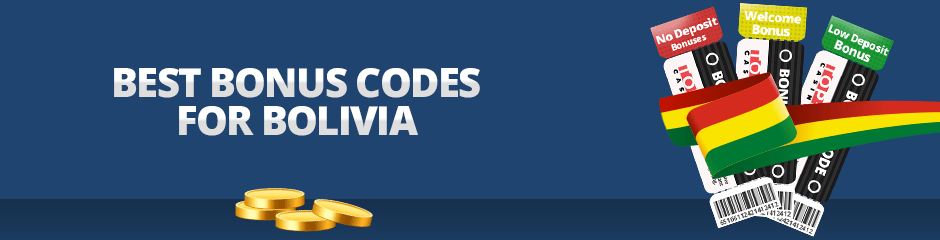 Best Bonus Codes for Bolivia