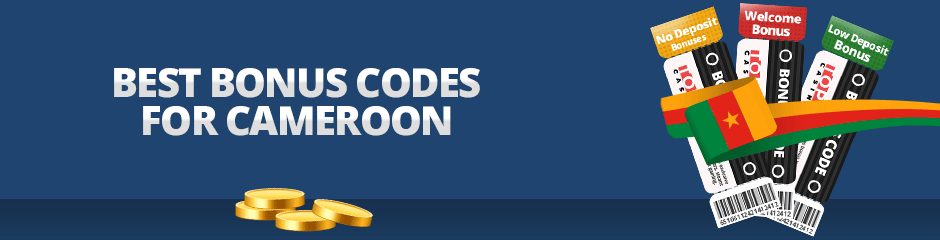 Best Bonus Codes for Cameroon