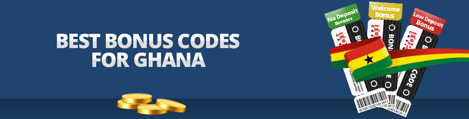 Best Bonus Codes for Ghana