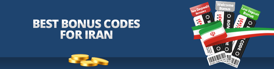Best Bonus Codes for Iran