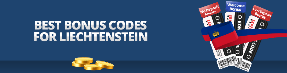 Best Bonus Codes for Liechtenstein