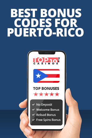 Best Bonus Codes for Puerto Rico