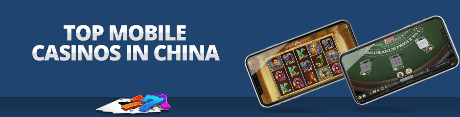 top mobile casinos in china