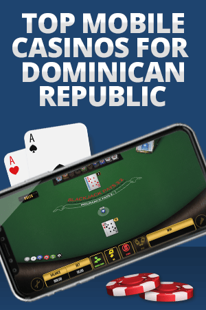 best dominican republic mobile online casinos