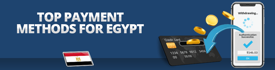 Egypt Online Casino Payment Methods