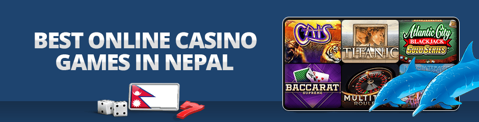 best online casino games in nepal