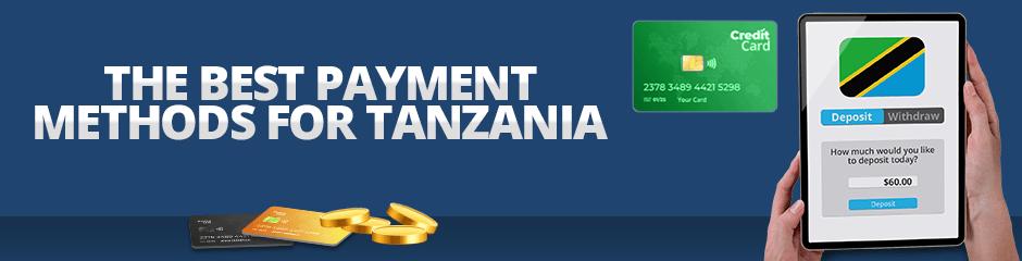best tanzanian online casino payment methods