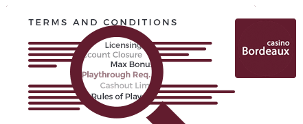 Bordeaux Casino Terms