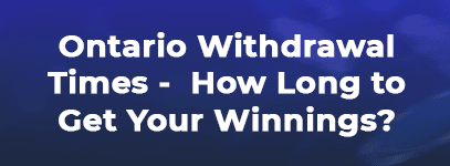 ontario withdrawal times