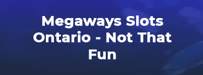 megaways slots ontario