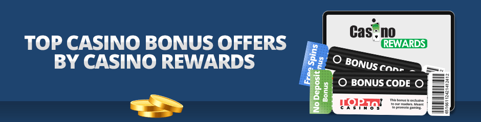 bonus offers by casino rewards