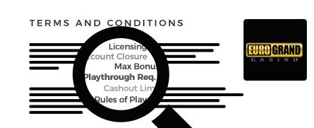 Eurogrand Casino Terms