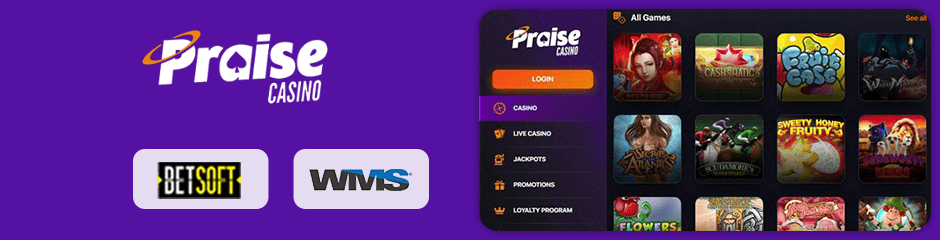 Praise Casino games and software