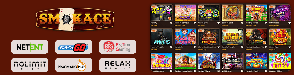 Smokace Casino games and software