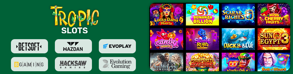 Tropic Slots Casino games and software