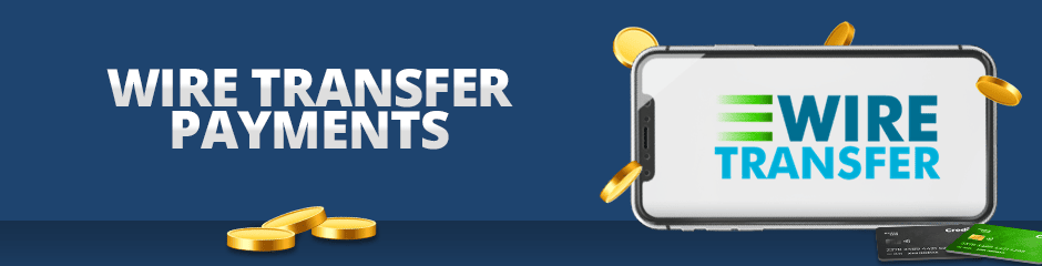 wire transfer payment method top 10 casinos