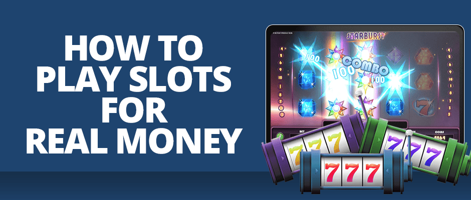 how to play slots for real money