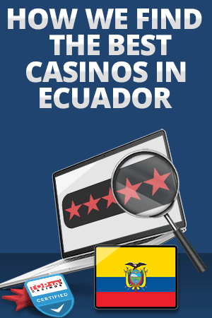 How we find legal Ecuador online casinos