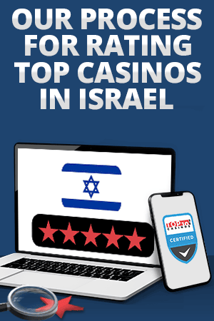 How we find the best Israeli online casinos