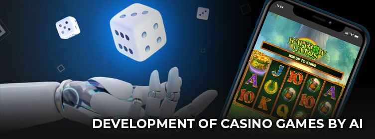 development of casino games by the ia