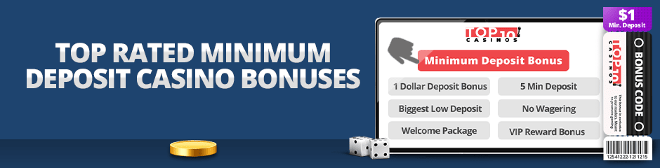minimun deposit bonus
