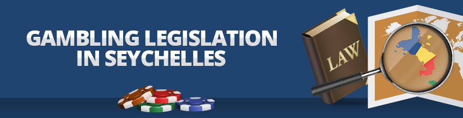 gambling laws in seychelles