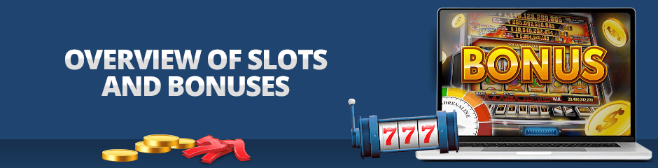 slots and bonuses