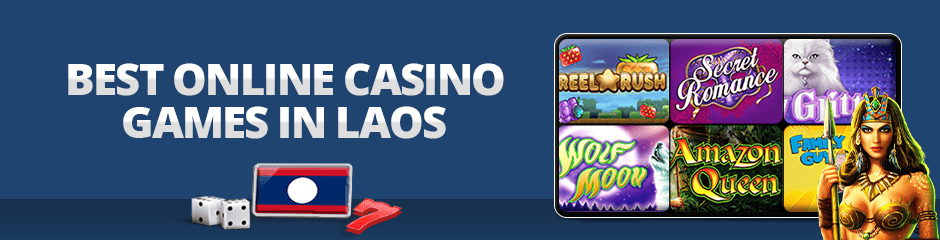 best online casinos games in laos