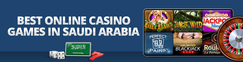 popular online casino games in saudi arabia