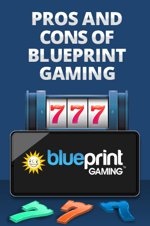pros and cons of blueprint gaming