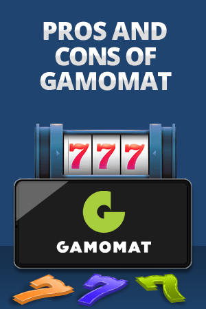 pros and cons of gamomat