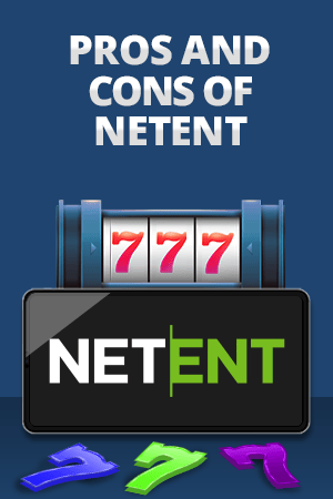 pros and cons of netent