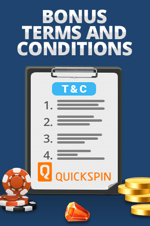 quickspin terms and conditions bonus