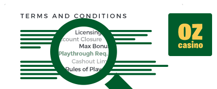 Oz Casino top 10 terms and conditions