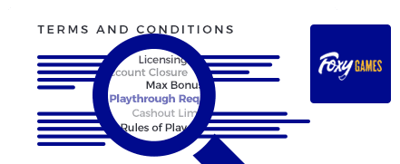 Foxy Casino terms and conditions
