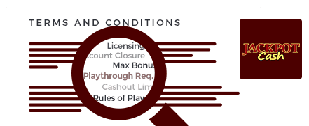 jackpotcash casino top 10 terms and conditions