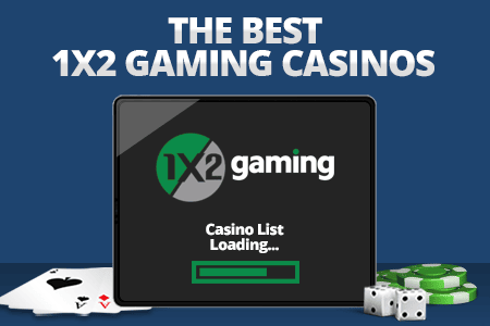 1x2gaming casinos