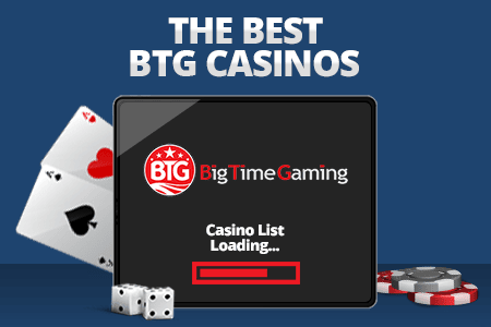 Big Time Gaming casinos