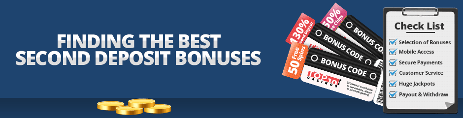 best second deposit bonuses