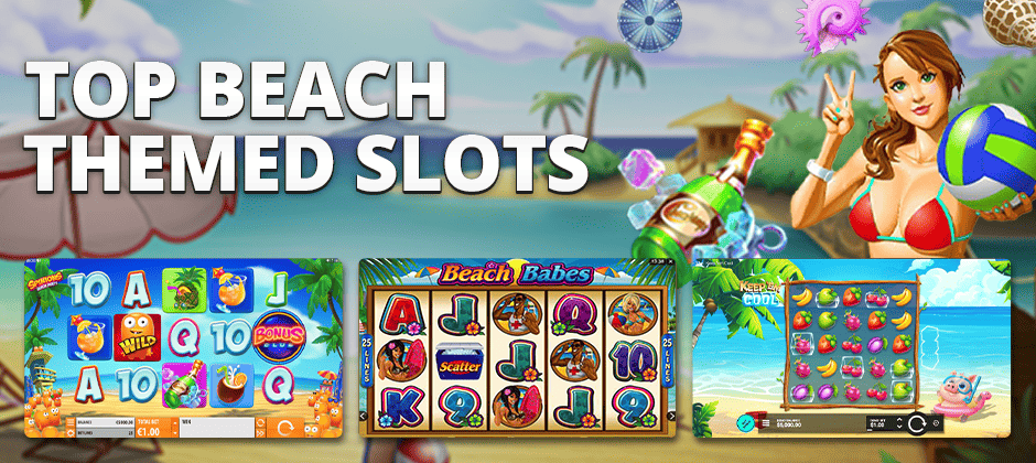 best beach slots