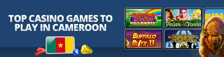 Top Casino Games in Cameroon