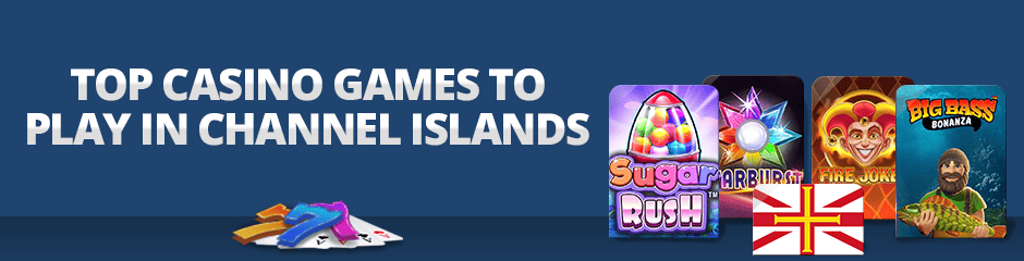 Top Casino Games in Channel Islands