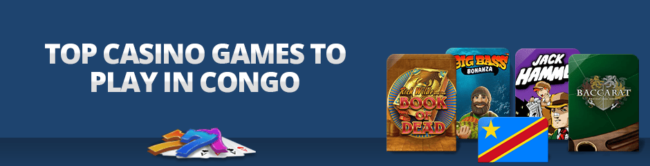 Top Casino Games in Congo